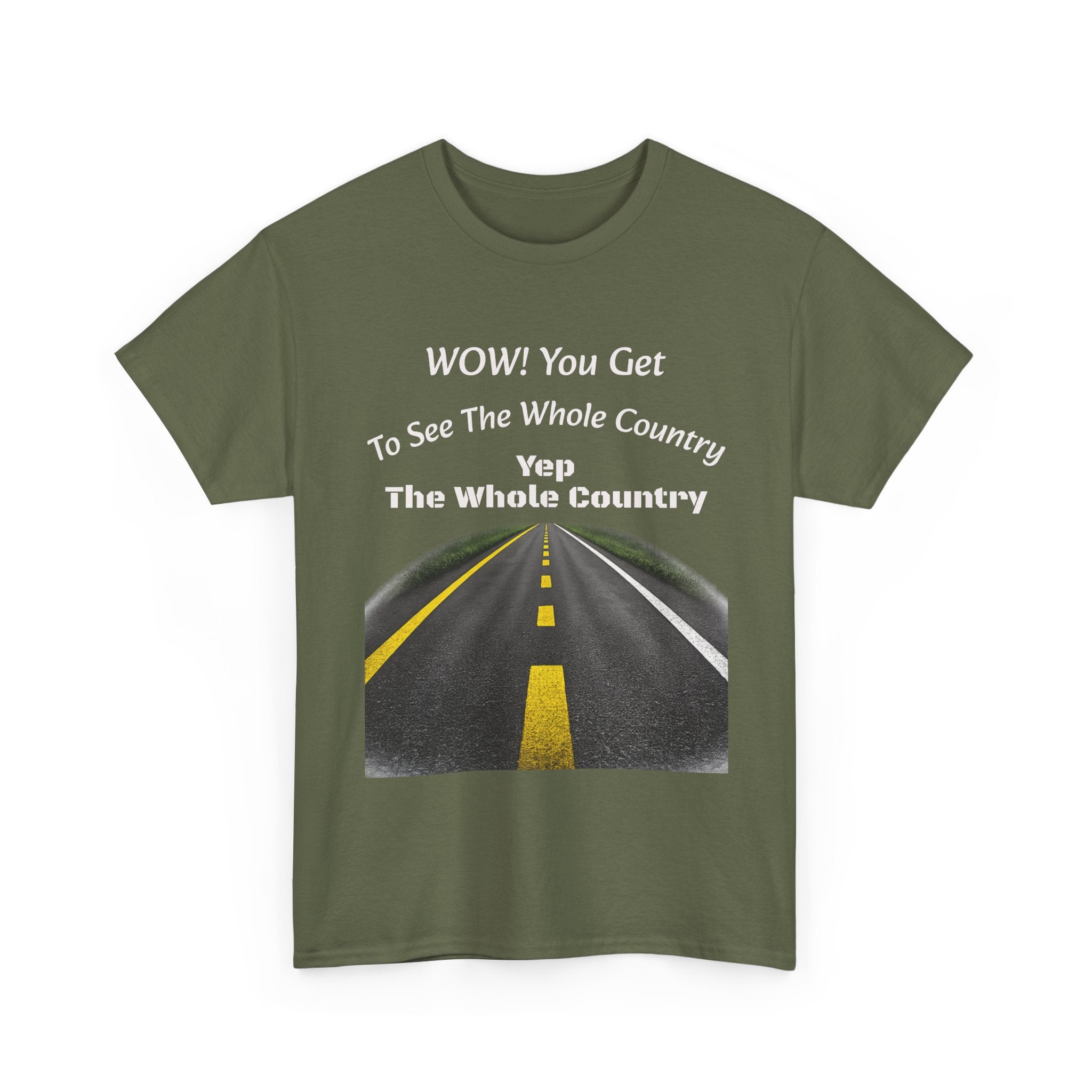 You Get To See The Whole Country Lines And Roads T-Shirt | Trucker Reality Check | OTR Life