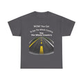 You Get To See The Whole Country Lines And Roads T-Shirt | Trucker Reality Check | OTR Life