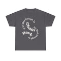 Trucker Safety Shirt - If It's Bad Enough To Chain It's Bad Enough To Park - Truck Driver Gift  Unisex Heavy Cotton Tee