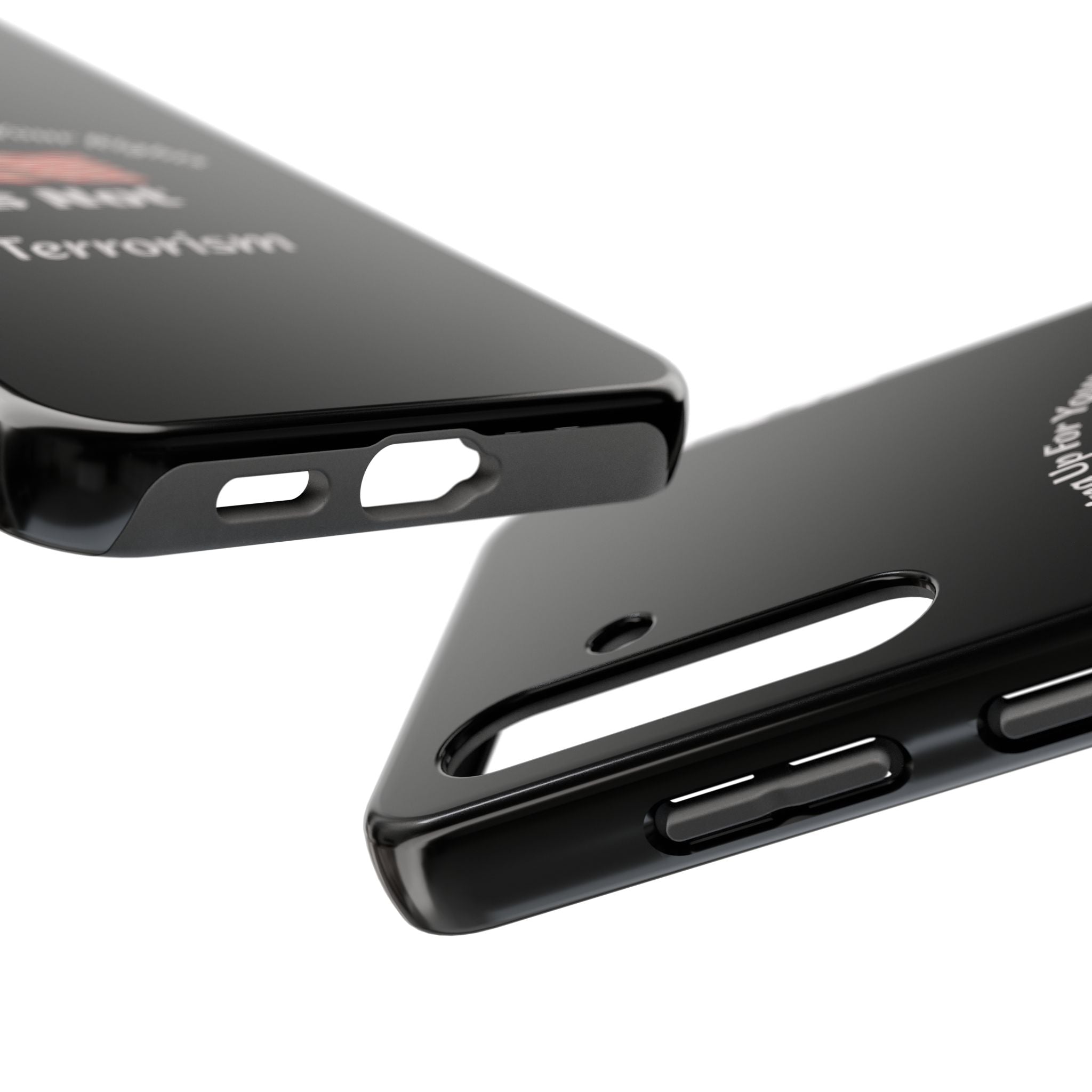 Standing Up For Your Rights Is Not Terrorism Phone Case | Political Statement Case | Activism Tech Accessory