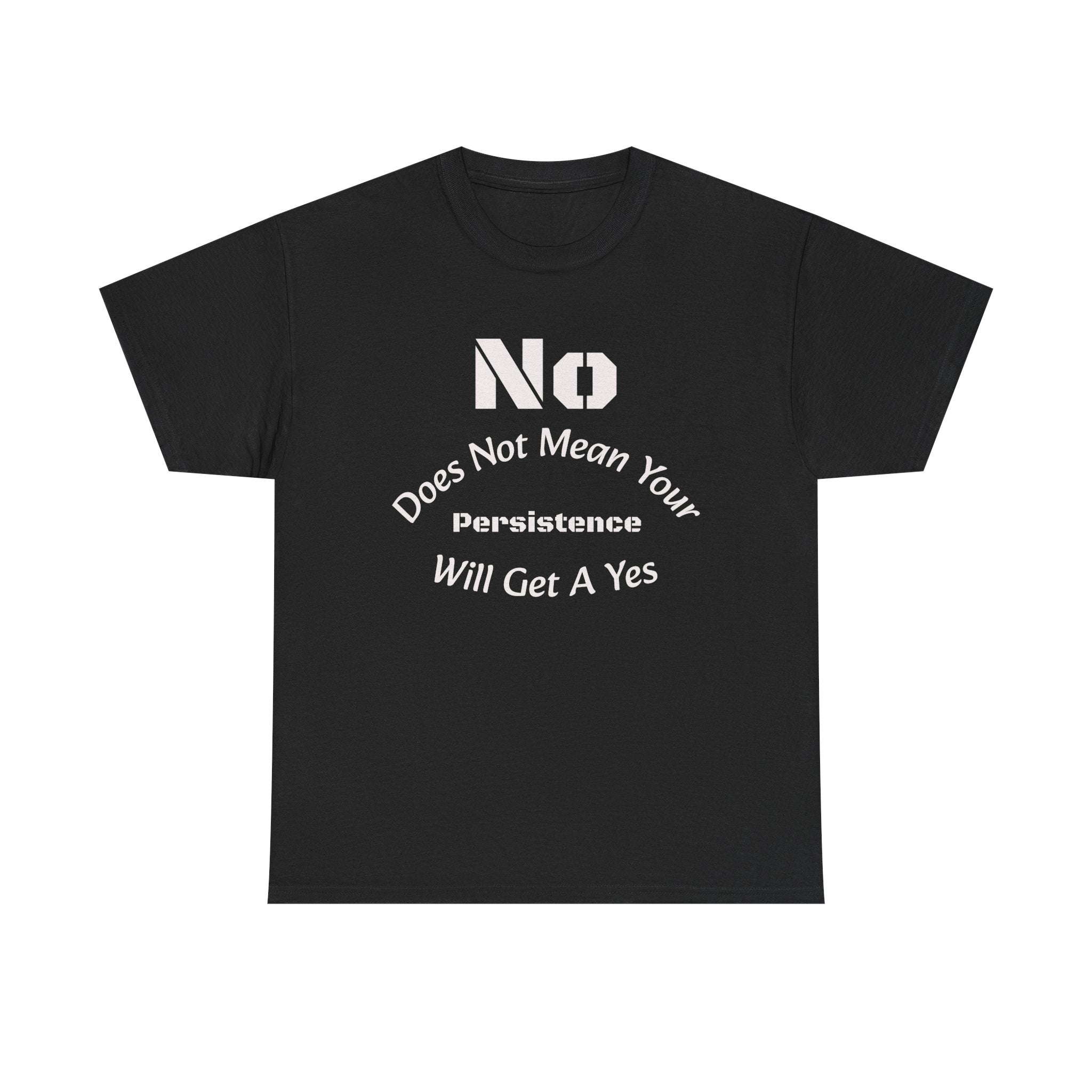 No Means No Shirt Unisex Heavy Cotton Tee
