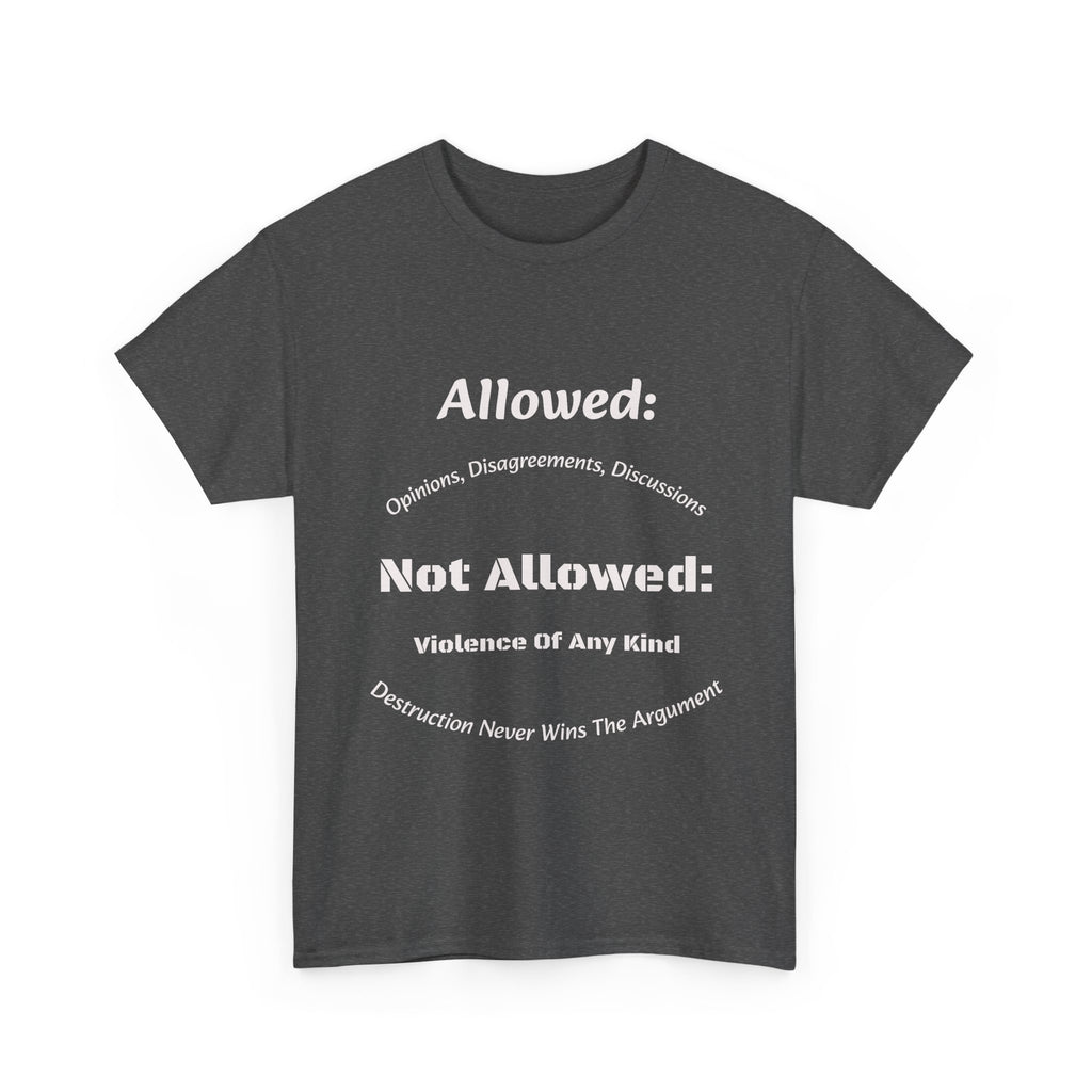 Allowed Not Allowed Shirt Unisex Heavy Cotton Tee
