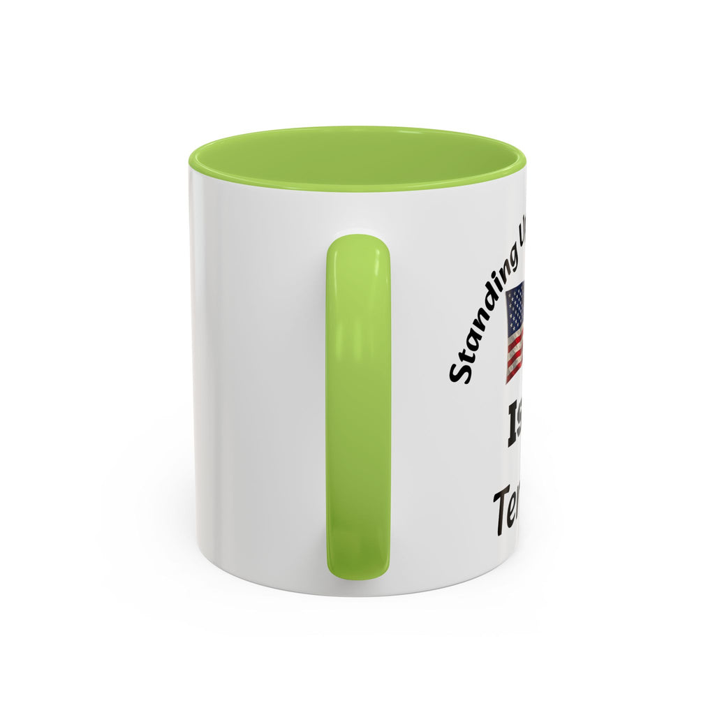 Standing Up For Your Rights Is Not Terrorism Mug | American Flag Coffee Mug | Constitutional Rights Cup