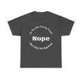 Do You Like Driving Trucks Nope But I Like The Paycheck T-Shirt | Trucker Honesty | Work For Money