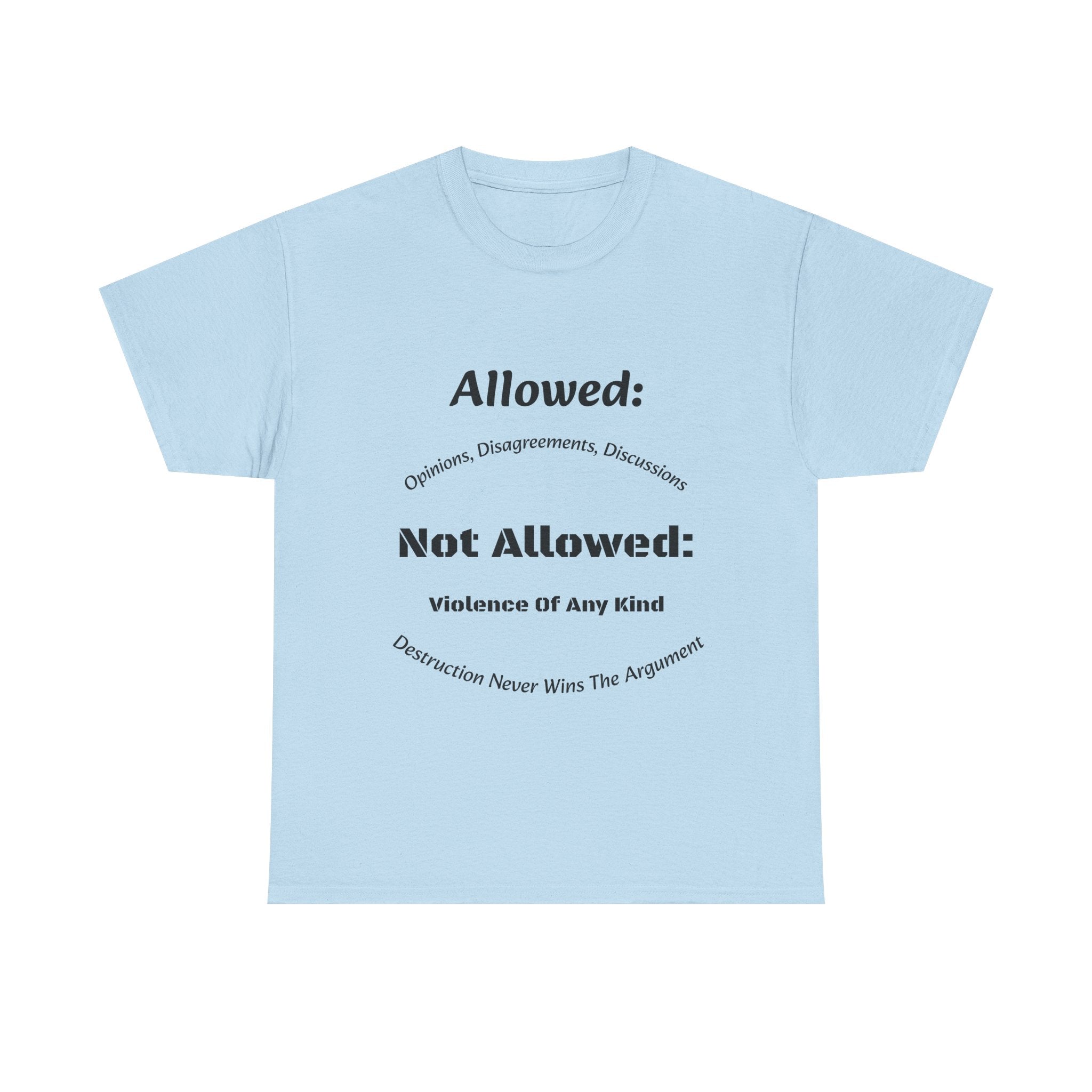 Allowed Not Allowed Shirt Unisex Heavy Cotton Tee