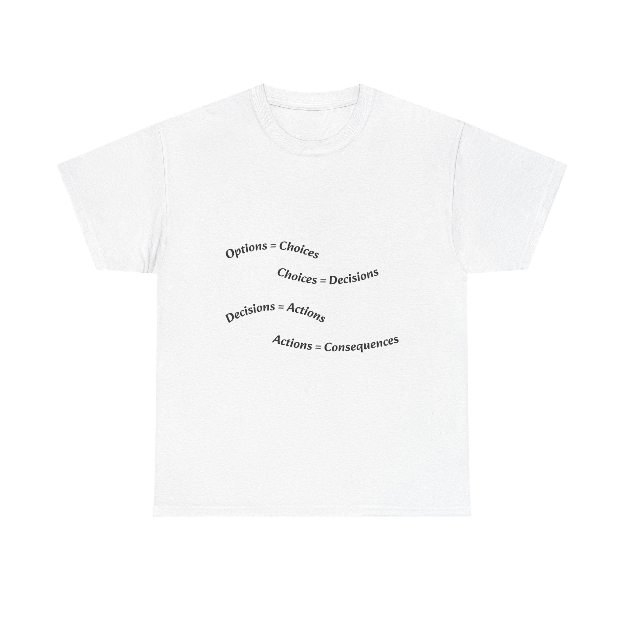 Options Equal Consequences Don't Be Sus T-Shirt | Gen Z Accountability | Life Choices Tee