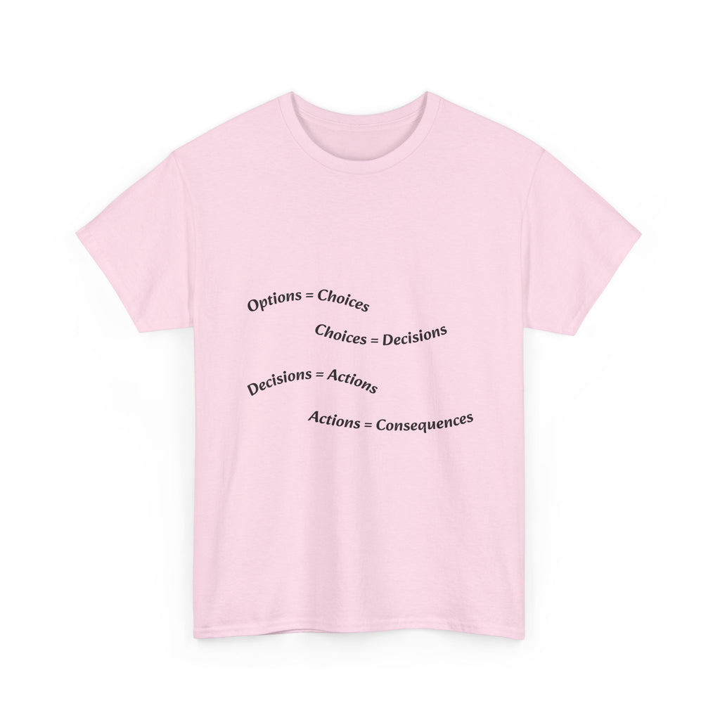 Options Equal Consequences Don't Be Sus T-Shirt | Gen Z Accountability | Life Choices Tee