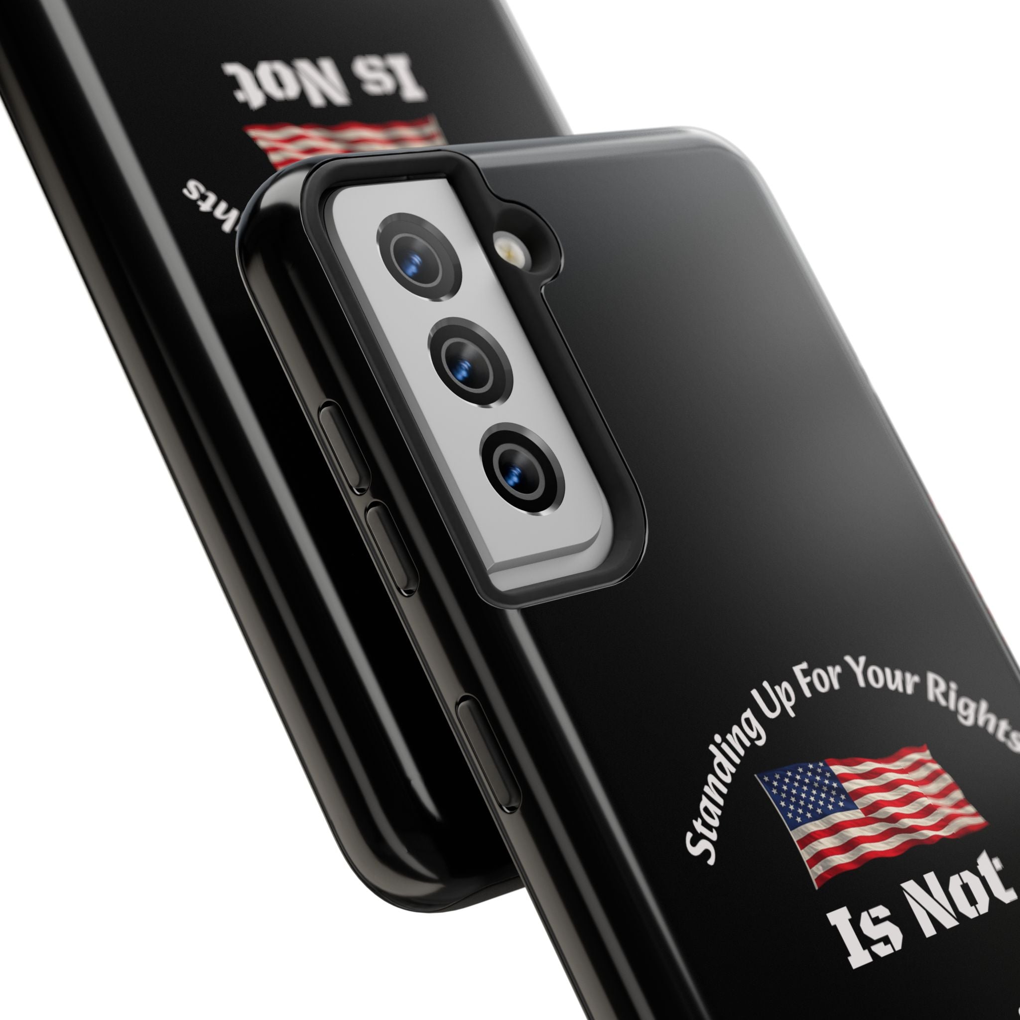 Standing Up For Your Rights Is Not Terrorism Phone Case | Political Statement Case | Activism Tech Accessory