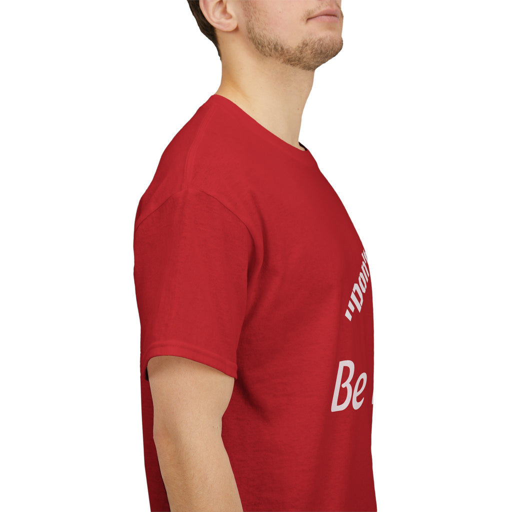 Don't Be Sorry Be Better! T-Shirt | Motivational Quote Tee | Unisex Cotton Shirt"