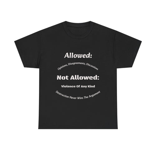 Allowed Not Allowed Shirt Unisex Heavy Cotton Tee