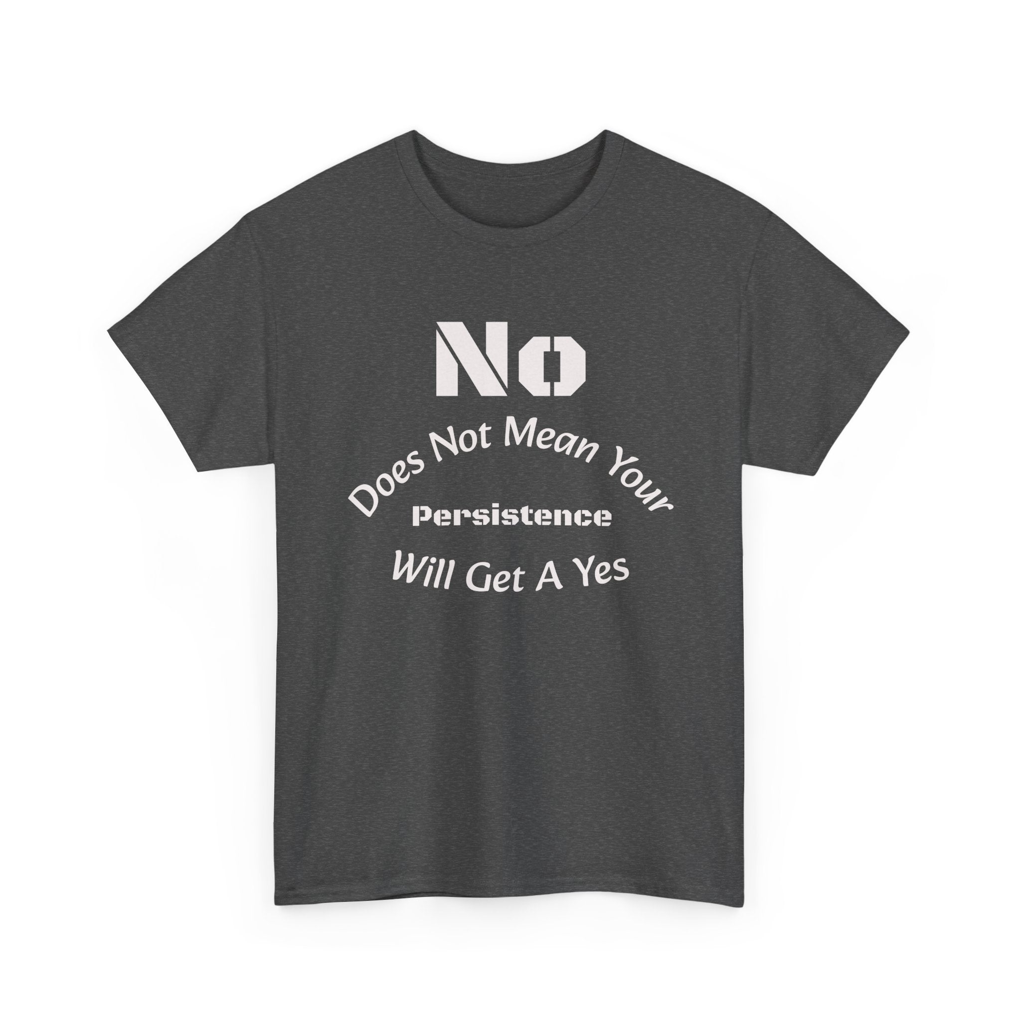 No Means No Shirt Unisex Heavy Cotton Tee