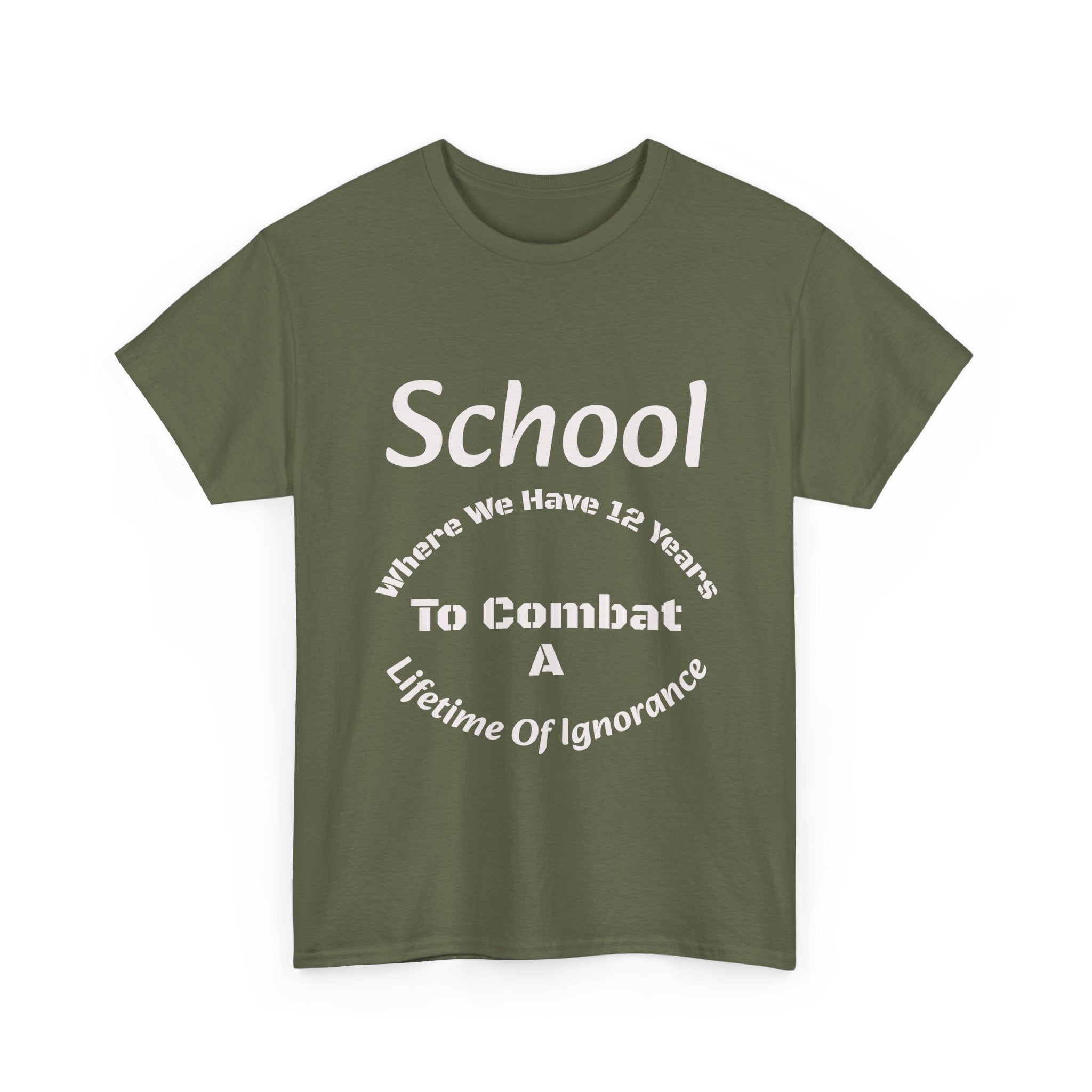 School 12 Years To Combat Ignorance T-Shirt | Education Matters Shirt | Teacher Gift Tee