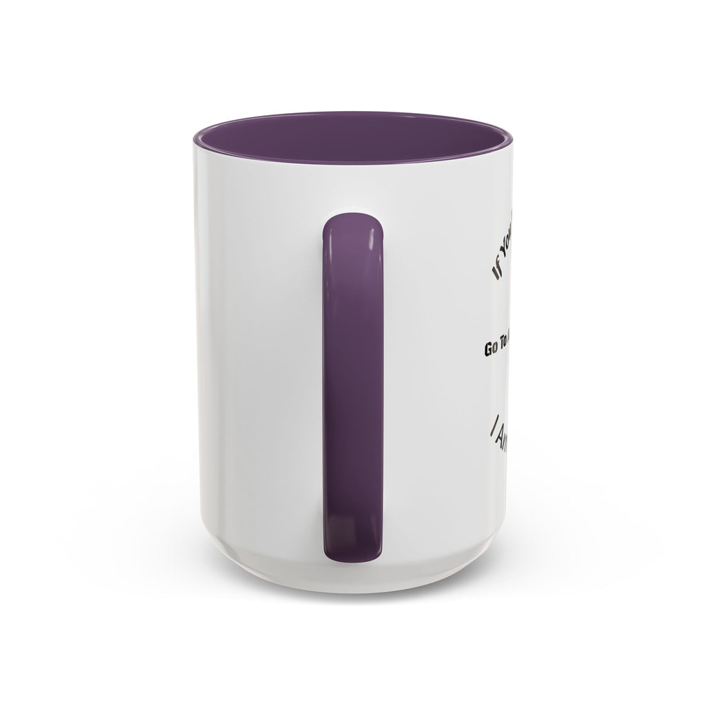 If You Want A Friend Go To A Friend Factory Mug | Tough Love Parenting Quote | Self Sufficiency Gift