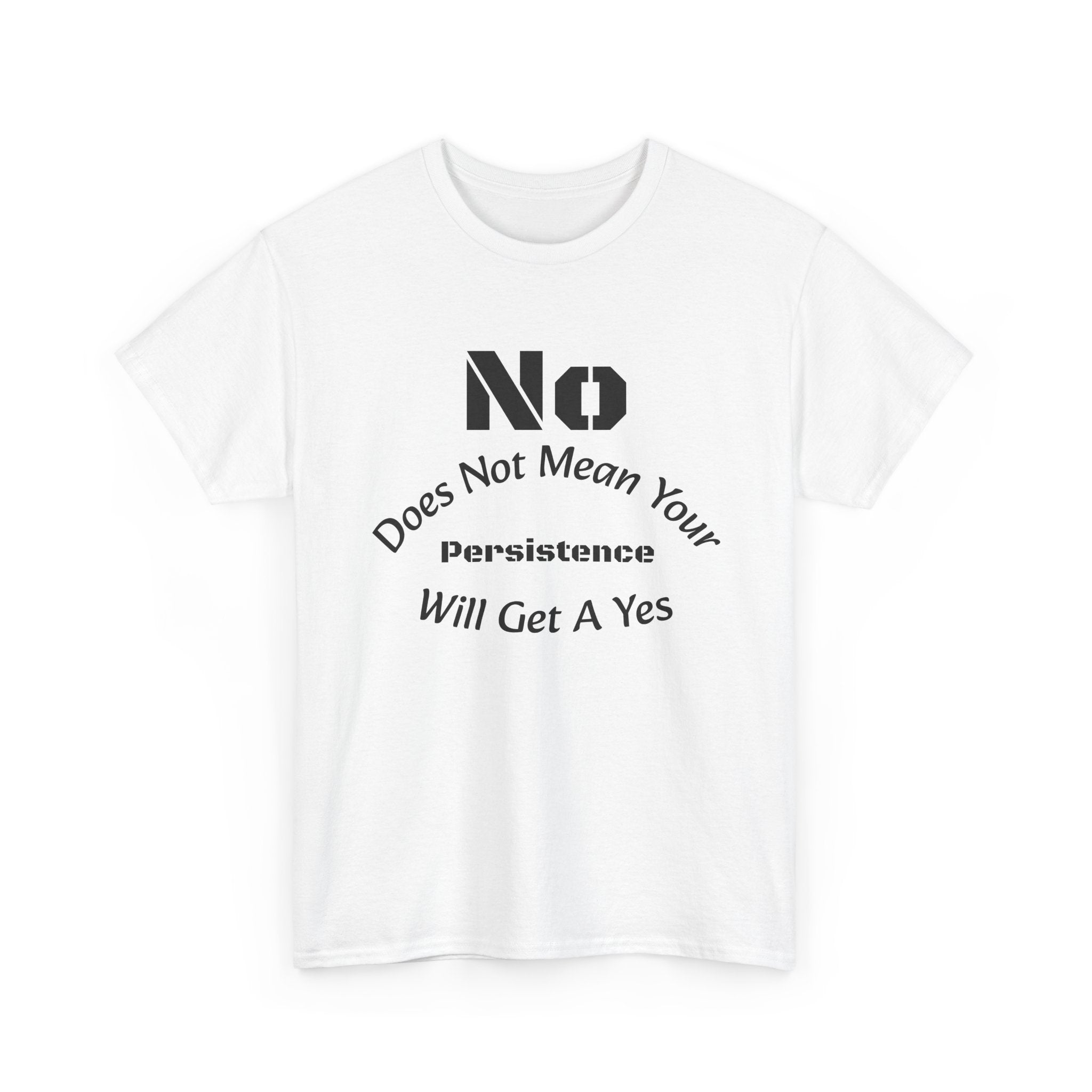 No Means No Shirt Unisex Heavy Cotton Tee