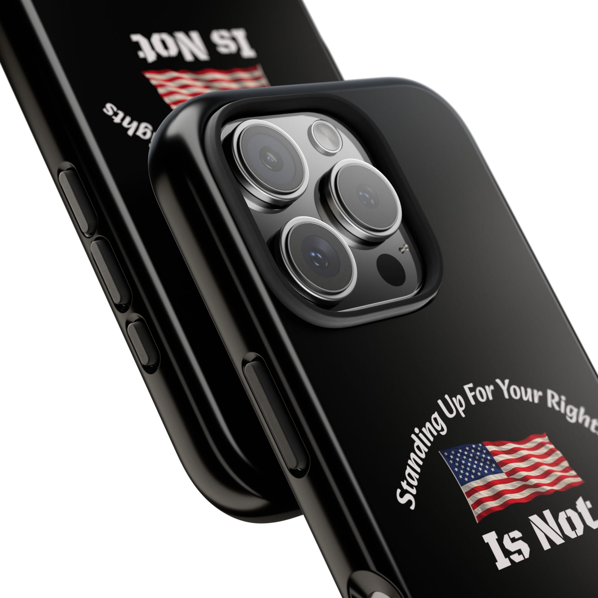 Standing Up For Your Rights Is Not Terrorism Phone Case | Political Statement Case | Activism Tech Accessory