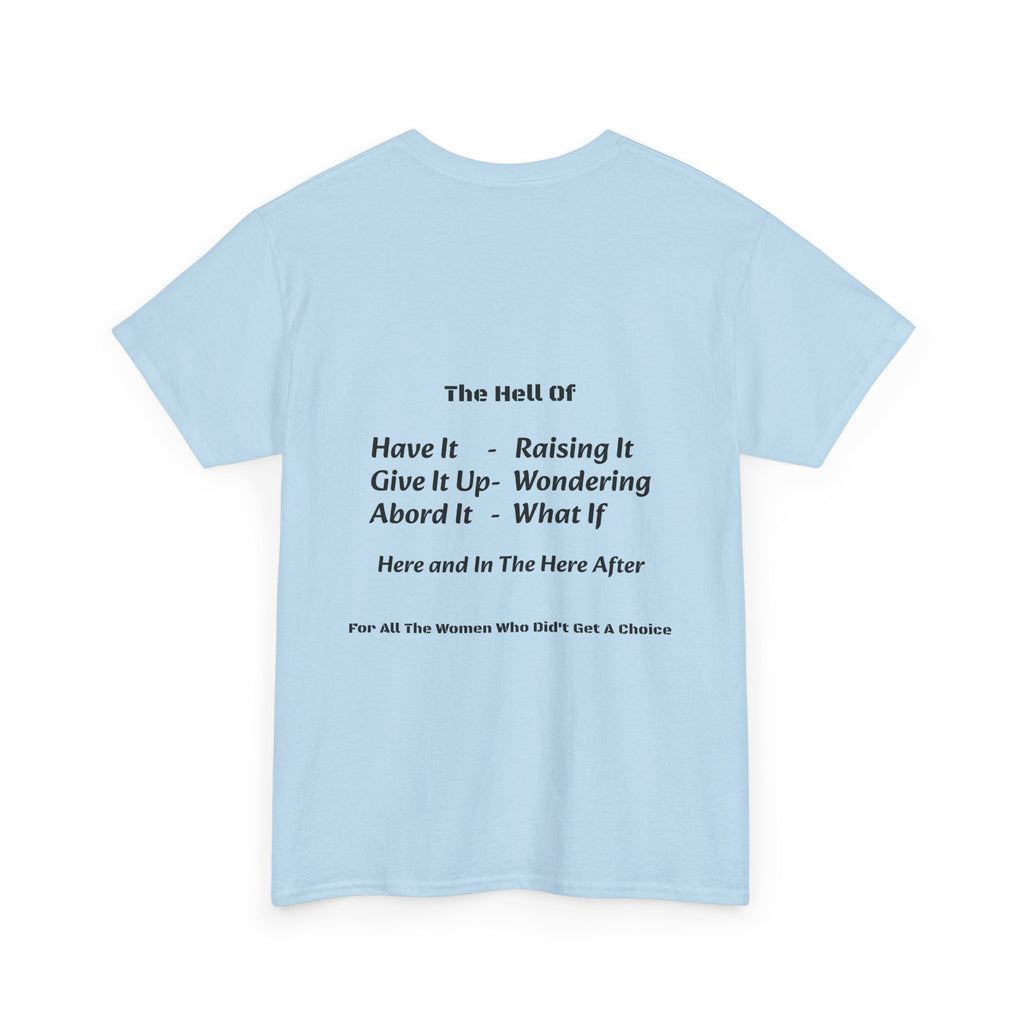Both Sides Are Right It's Her Choice T-Shirt | Nuanced View | Compassionate Perspective | Reproductive Rights
