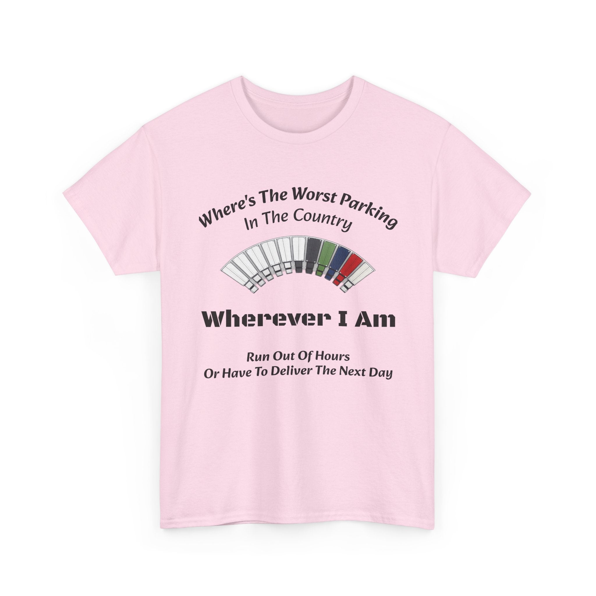 Where's The Worst Parking In The Country T-Shirt | Trucker Hours Humor | CDL Driver Tee