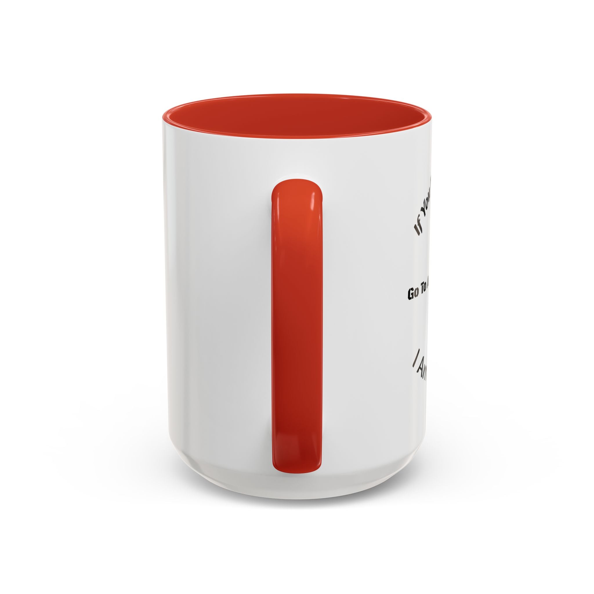 If You Want A Friend Go To A Friend Factory Mug | Tough Love Parenting Quote | Self Sufficiency Gift