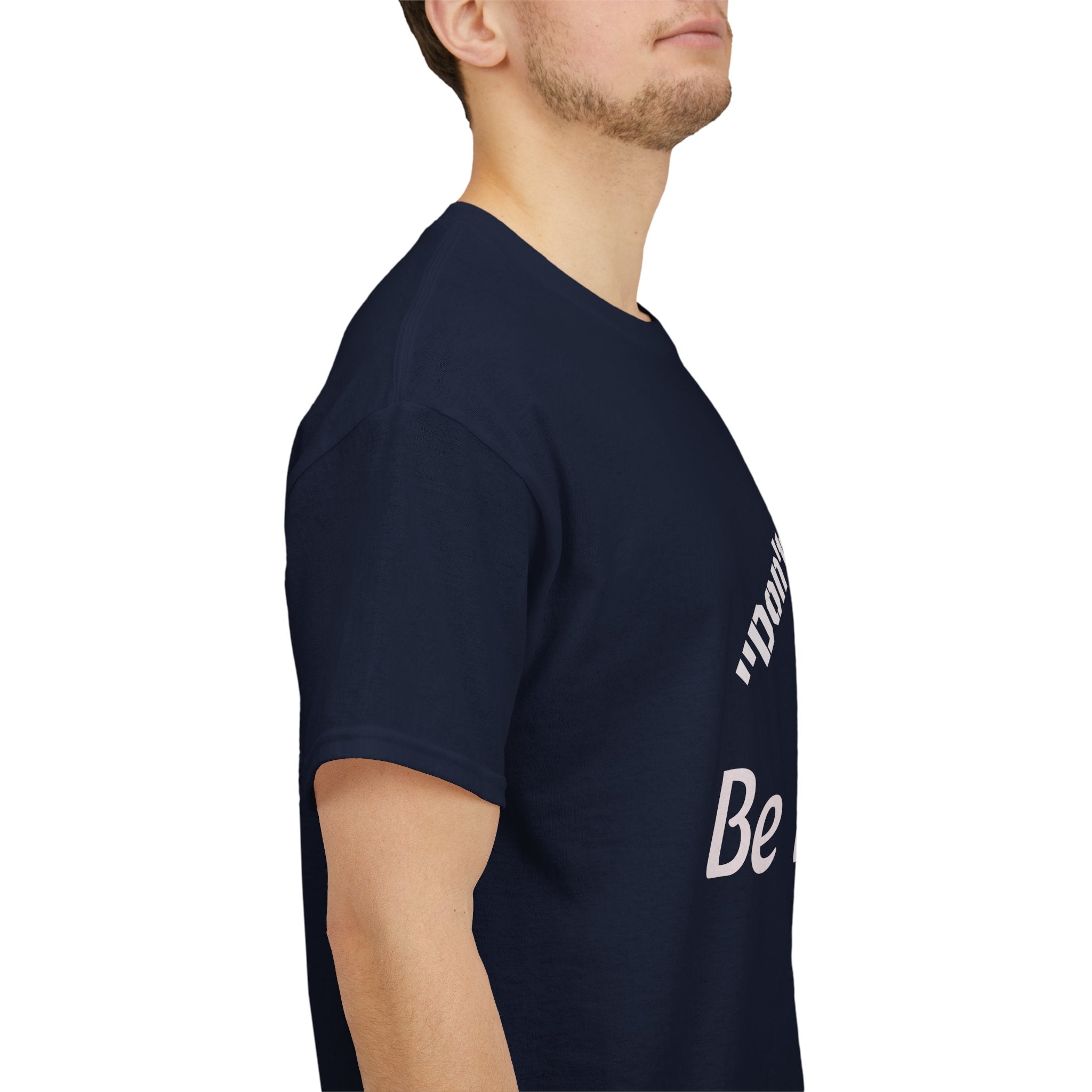 Don't Be Sorry Be Better! T-Shirt | Motivational Quote Tee | Unisex Cotton Shirt"
