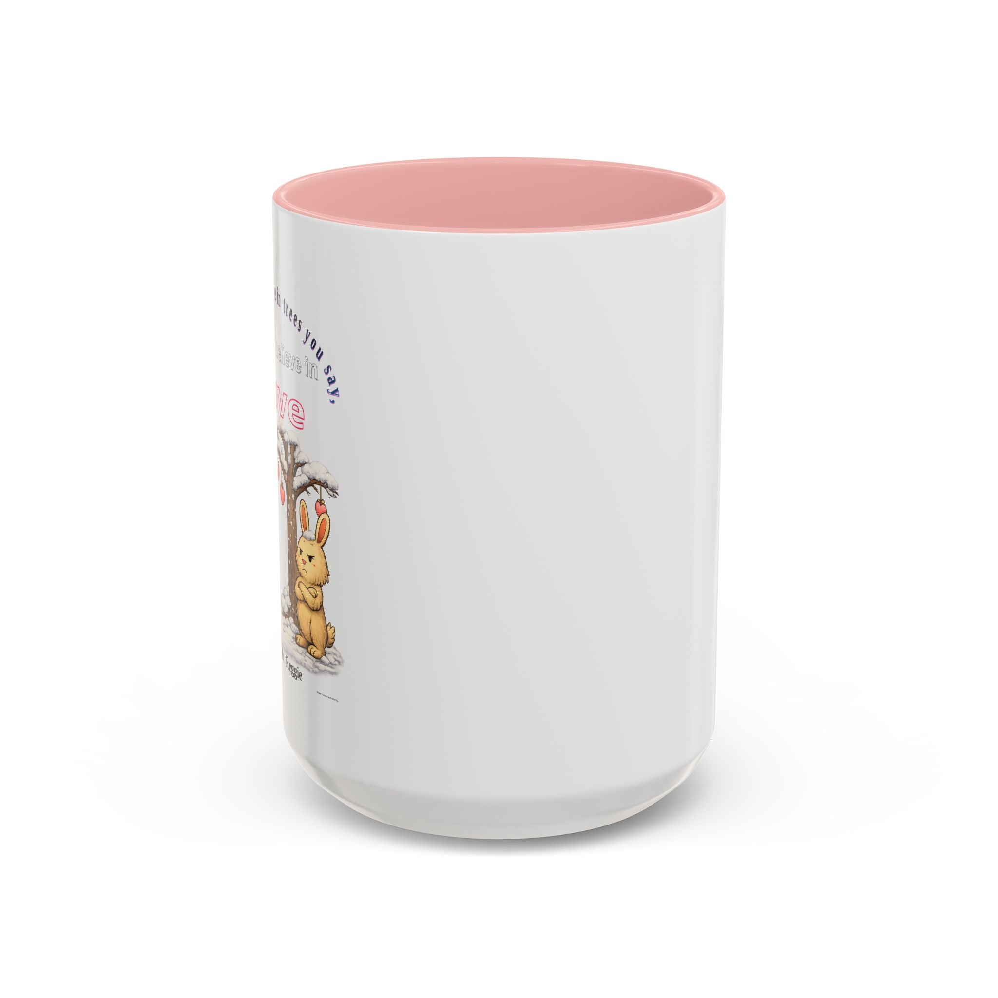 Dean & Reggie Valentine Mug - You Don't Believe in Trees But Believe in Love - Funny Anti-Valentine's Day Coffee Cup