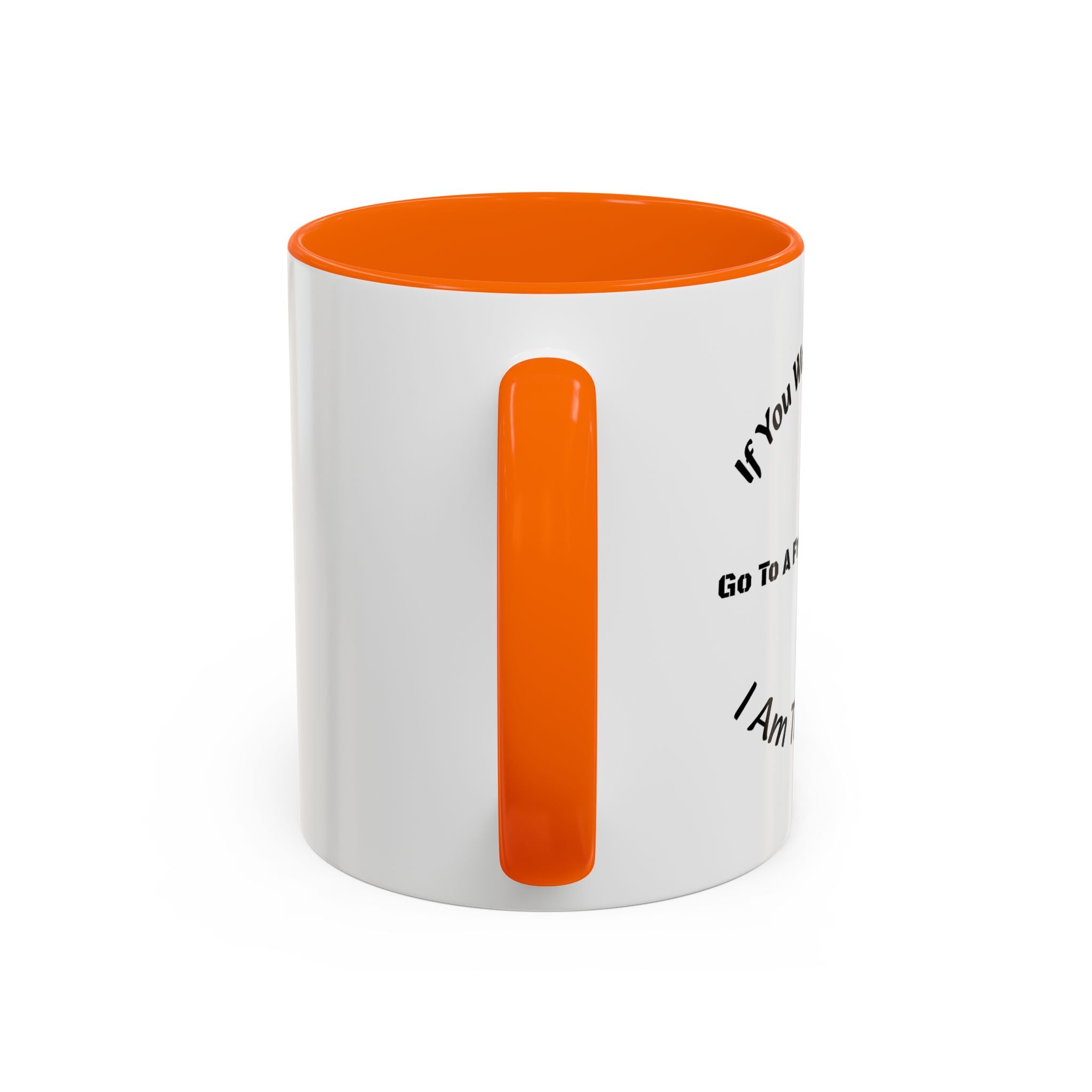 If You Want A Friend Go To A Friend Factory Mug | Tough Love Parenting Quote | Self Sufficiency Gift