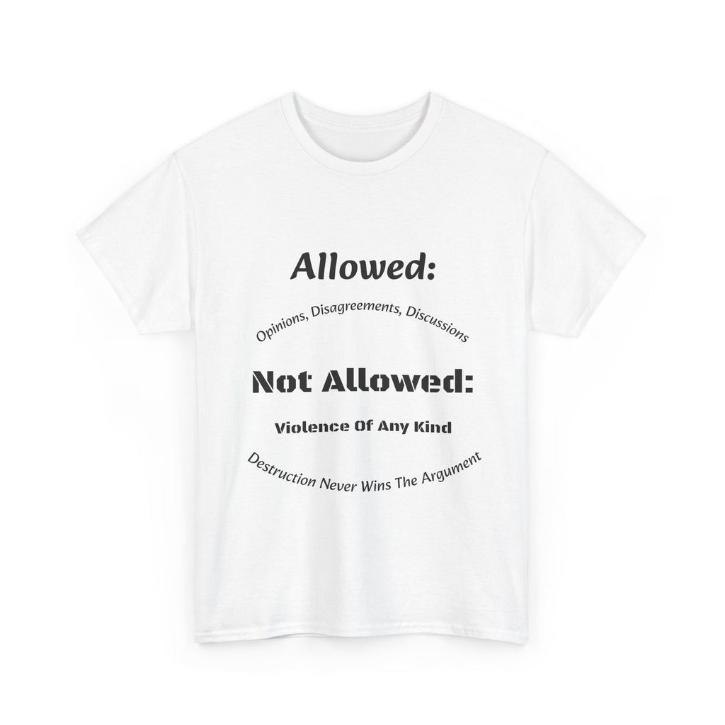 Allowed Not Allowed Shirt Unisex Heavy Cotton Tee